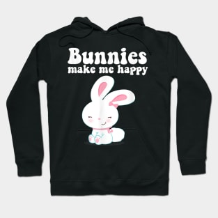 BUNNIES MAKE ME HAPPY Toddler Girl Kid Mom Cute Easter Bunny Hoodie